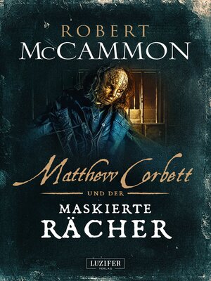 cover image of Matthew Corbett und der maskierte Rächer